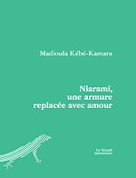 Télécharger le livre :  Niarami, une armure replacée avec amour