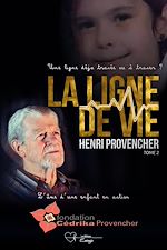 Télécharger le livre :  La ligne de vie - Tome 2