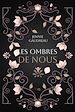 Télécharger le livre :  Les ombres de nous