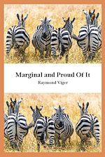 Télécharger le livre :  Marginal and Proud Of It