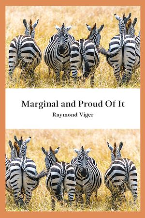 Téléchargez le livre :  Marginal and Proud Of It