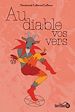 Télécharger le livre :  Au diable vos vers