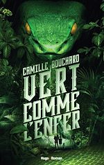 Télécharger le livre :  Vert comme l'enfer