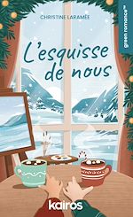 Télécharger le livre :  L'esquisse de nous