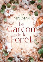 Télécharger le livre :  Le garçon de la forêt