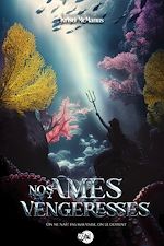Télécharger le livre :  Nos âmes vengeresses