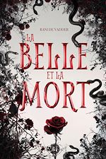 Télécharger le livre :  La Belle et la Mort