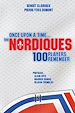 Télécharger le livre :  Once upon a time the Nordiques, 100 players remember