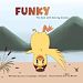 Télécharger le livre :  Funky