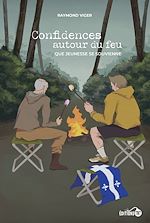 Télécharger le livre :  Confidences autour du feu