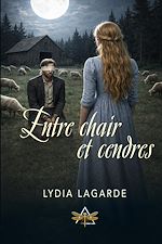 Télécharger le livre :  Entre chair et cendres