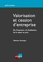 Télécharger le livre :  Valorisation et cession d'entreprise