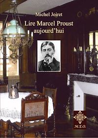 Télécharger le livre :  Lire Marcel Proust aujourd'hui