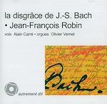 Télécharger le livre :  La Disgrâce de J.-S. Bach