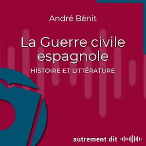 Téléchargez le livre :  La Guerre civile espagnole dans la littérature belge
