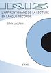 Télécharger le livre :  L'apprentissage de la lecture en langue seconde