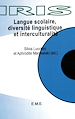 Télécharger le livre :  Langue scolaire, diversité linguistique et interculturalité
