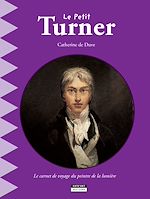 Télécharger le livre :  Le petit Turner