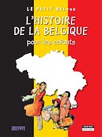 Télécharger le livre :  L'histoire de la Belgique pour les enfants