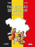 Télécharger le livre :  A History of Belgium for children