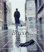 Télécharger le livre :  Impressions de Bruxelles