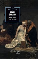 Télécharger le livre :  Deux reines pour un trône