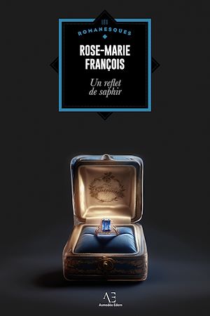 Téléchargez le livre :  Un reflet de saphir