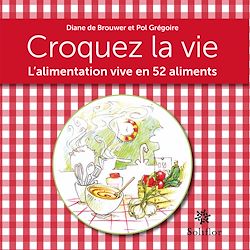 Télécharger le livre :  Croquez la vie