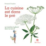 Télécharger le livre :  La cuisine est dans le pré