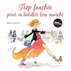 Télécharger le livre :  Trop fauchée pour m'habiller bon marché