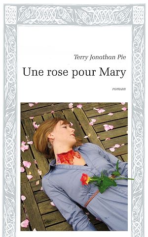 Téléchargez le livre :  Une rose pour Mary