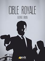 Télécharger le livre :  Cible royale