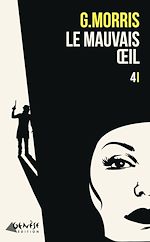 Télécharger le livre :  Le mauvais oeil