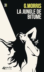 Télécharger le livre :  La jungle de bitume
