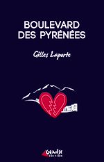 Télécharger le livre :  Boulevard des Pyrénées