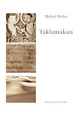 Télécharger le livre :  Taklamakan