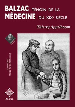Télécharger le livre :  Balzac, témoin de la médecine du XIXe siècle
