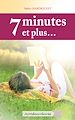 Télécharger le livre :  7 minutes et plus…