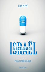 Télécharger le livre :  La propagande d'Israël