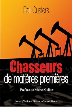 Télécharger le livre :  Chasseurs de matières premières