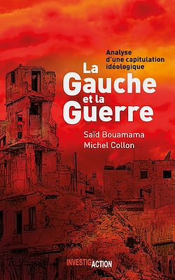Télécharger le livre :  La Gauche et la Guerre