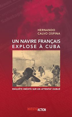 Télécharger le livre :  Un Navire français explose à Cuba