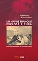 Télécharger le livre :  Un Navire français explose à Cuba