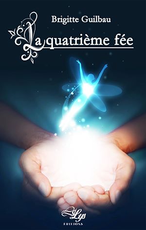 Téléchargez le livre :  La quatrième fée