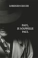 Télécharger le livre :  Paul, je m'appelle Paul