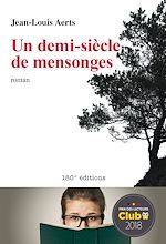 Télécharger le livre :  Un demi-siècle de mensonges