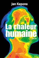 Télécharger le livre :  La chaleur humaine