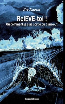 Télécharger le livre :  RelEVE-toi ! Ou comment je suis sortie du burn-out