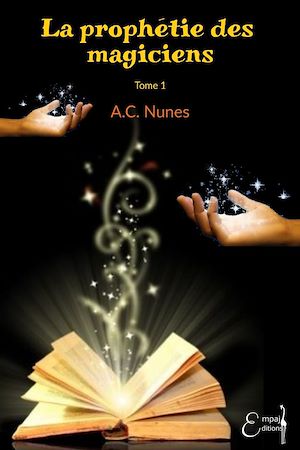 Téléchargez le livre :  La prophétie des magiciens