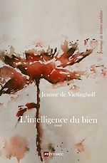 Télécharger le livre :  L'intelligence du bien